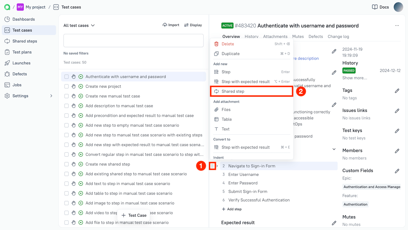 Shared steps can be added to a test case via the menu on the left side of the test case scenario.